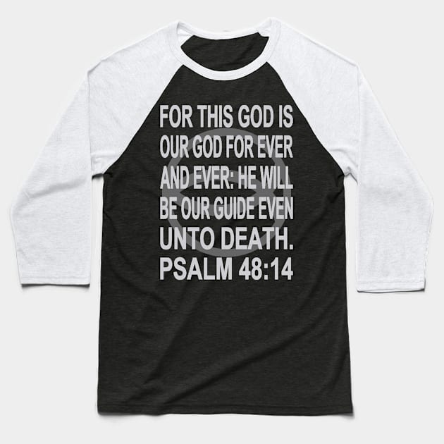 Black Ichthys – Psalm 48:14 Baseball T-Shirt by J. Rufus T-Shirtery